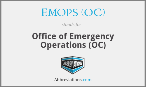 EMOPS (OC) - Office of Emergency Operations (OC)